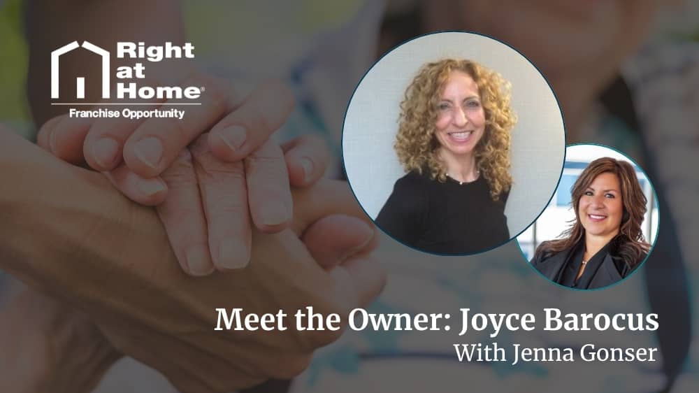 Right at Home franchise owner, Joyce Barocus, smiling during an interview about her franchise journey
