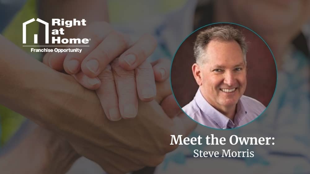 Right at Home franchise owner, Steve Morris, smiling during an interview about his franchise journey