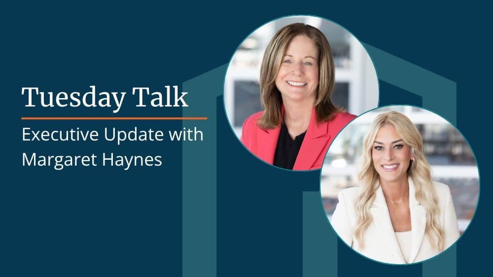 Image with the text “Tuesday Talk: Executive Update with Margaret Haynes” and two professional headshots side by side.