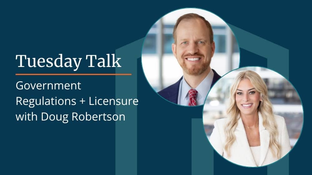 Image with the text “Tuesday Talk: Government Regulations with Doug Robertson” and two professional headshots side by side.