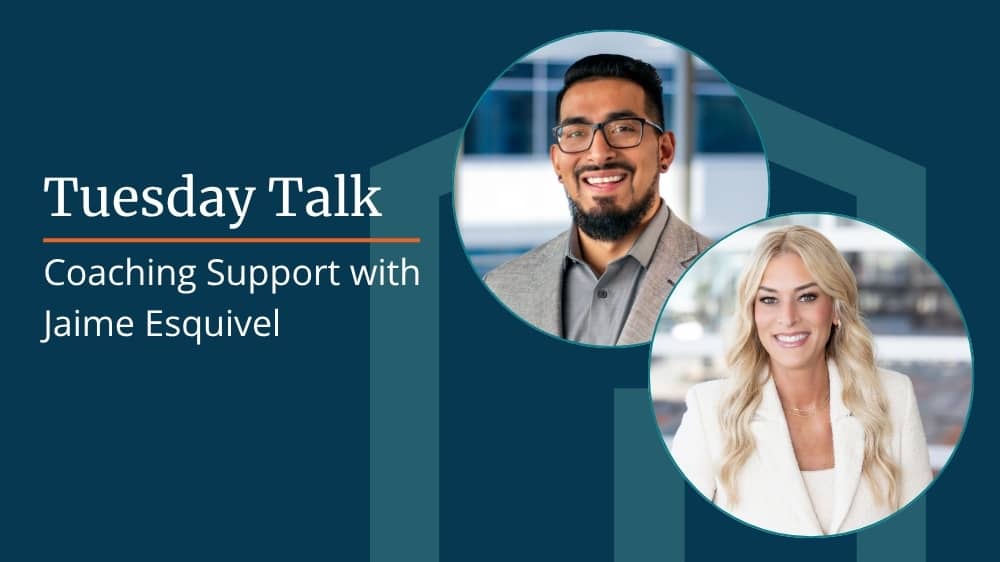 Image with the text “Tuesday Talk: Coaching Support with Jaime Esquivel” and two professional headshots side by side.