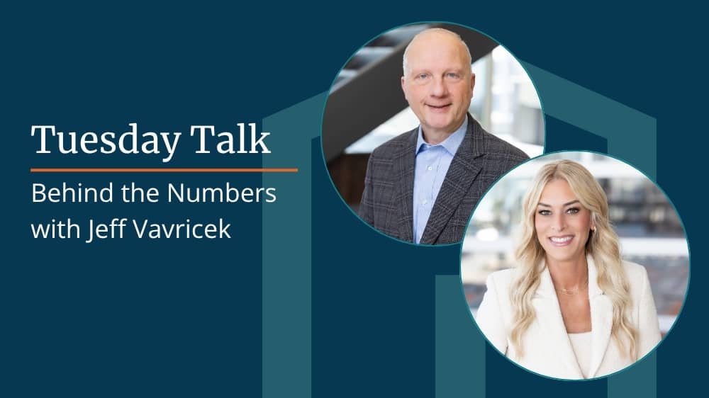 Image with the text “Tuesday Talk: Behind the Numbers with Jeff Vavricek” and two professional headshots side by side.